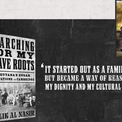 The poster for Searching For My Slave Roots with a quote from Al Nasir: "It started out as a family tree, but became a way of reasserting my dignity and my cultural identity"
